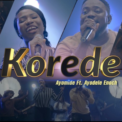 Korede ft. Ayodele Enoch | Boomplay Music