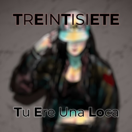 Tu Ere una Loca | Boomplay Music