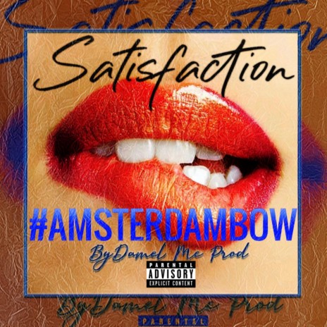 Satisfaction | Boomplay Music