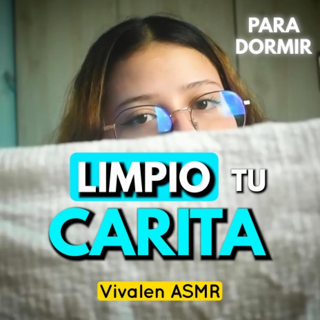 Vivalen ASMR CUIDO TU CARITA F MP3 Download Lyrics Boomplay