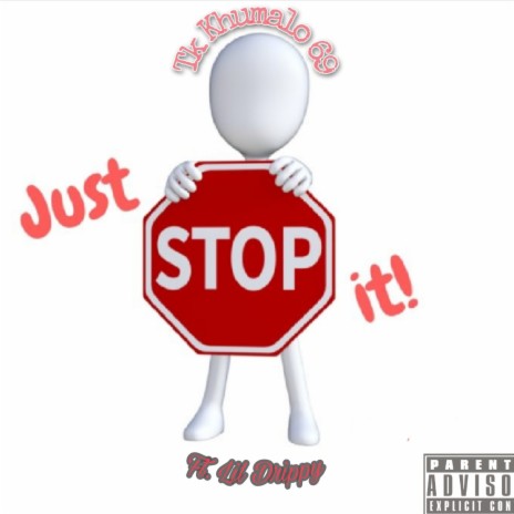 Stop It ft. Drippy | Boomplay Music