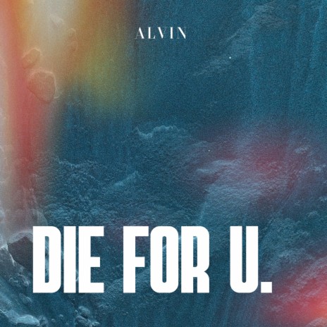 die for u. | Boomplay Music