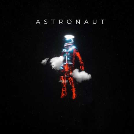 Astronaut ft. Beats By Dank | Boomplay Music