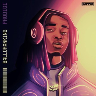 Download Balloranking album songs: Prodigi | Boomplay Music