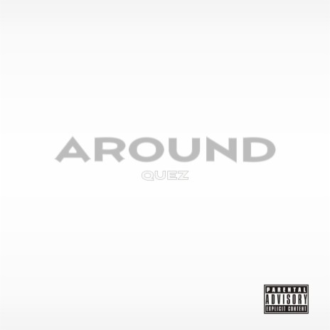 Around | Boomplay Music