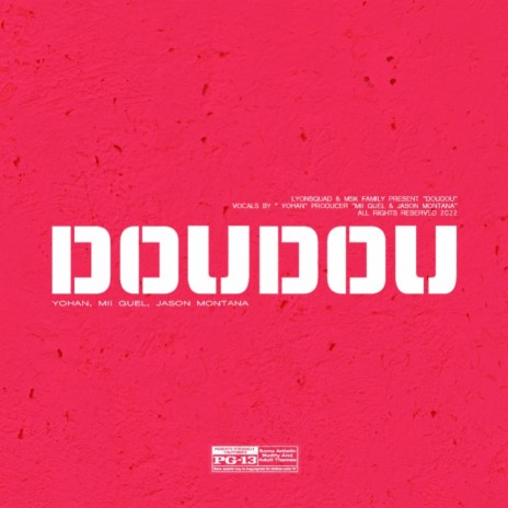 Doudou ft. Mii Guel & Jason Montana | Boomplay Music