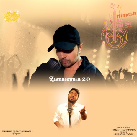 Zamaannaa 2.0 ft. Himesh Reshammiya | Boomplay Music