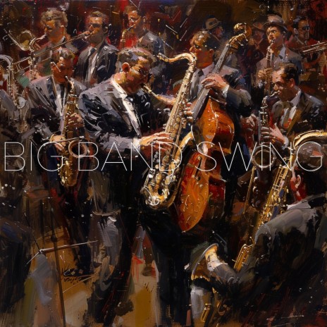 Big Band Swing | Boomplay Music