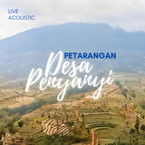 Selalu Menujumu (From Petarangan Desa Penyanyi) | Boomplay Music