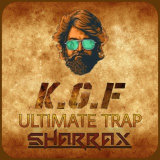KGF Ultimate Trap (Remix)