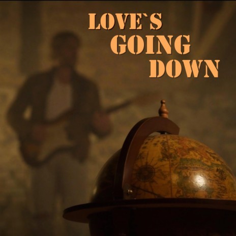 Love`s going down | Boomplay Music