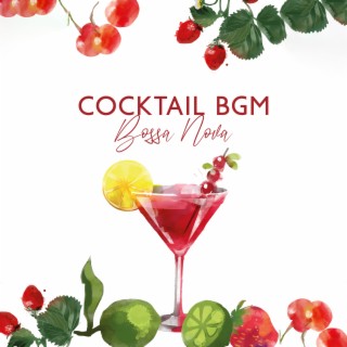 Cocktail BGM Bossa Nova: Good Mood Jazz Music for Coffee Shop