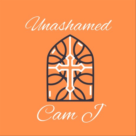 Unashamed | Boomplay Music