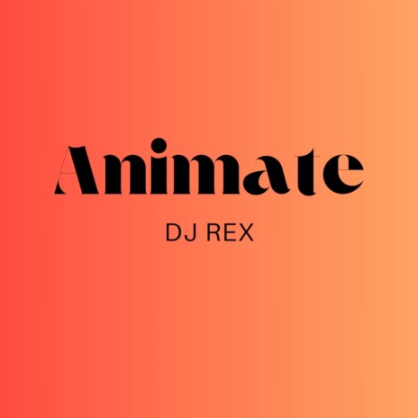 Animate | Boomplay Music