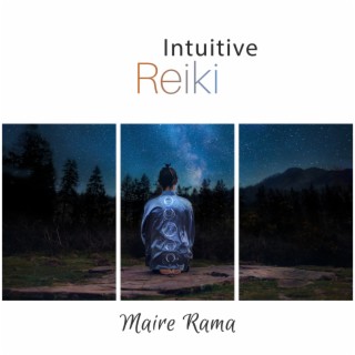 Intuitive Reiki: Therapy Music to Move Beyond Your Senses Perceive Psychic Messages and Sense of Inner Knowing