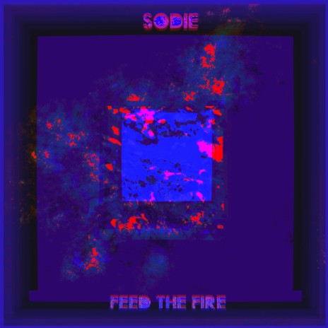 Feed The Fire