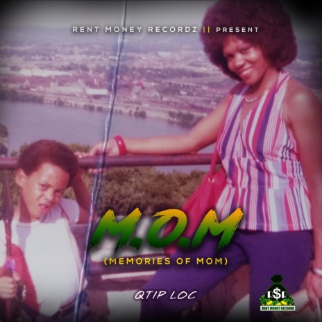 M.O.M (Memories of Mom) | Boomplay Music