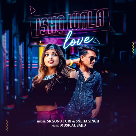 Ishq Wala Love ft. Sneha Singh | Boomplay Music