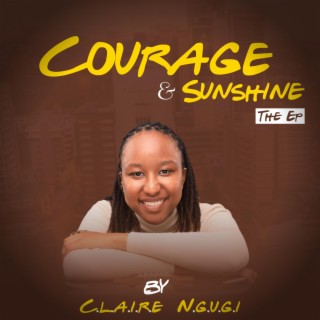 Courage and Sunshine