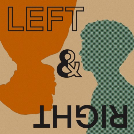 Left & Right | Boomplay Music