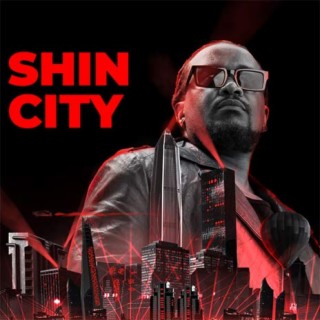 Shin City | Boomplay Music