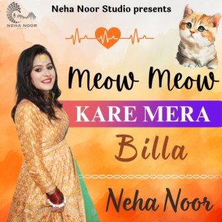 Meow Meow Kare Mera Billa