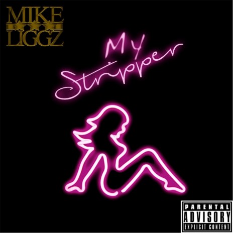 My Stripper | Boomplay Music