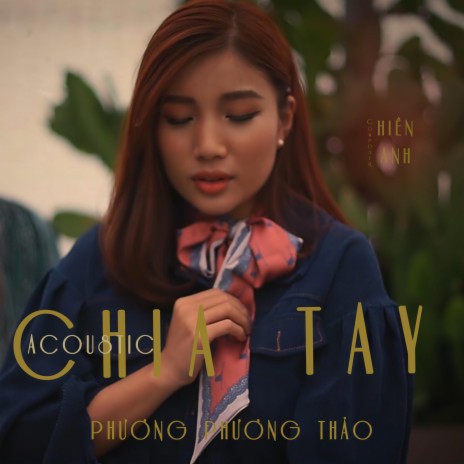 Chia Tay (Acoustic Version) | Boomplay Music