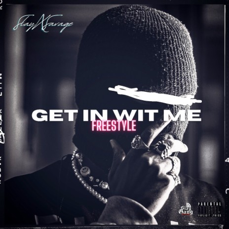 Get in Wit Me Freestyle | Boomplay Music