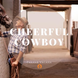 Cheerful Cowboy