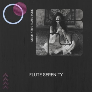 Flute Serenity: Calming Melodies for the Spirit