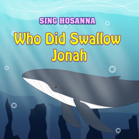 Who Did Swallow Jonah | Boomplay Music