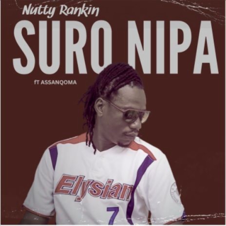 Suro Nipa (feat. Assanqoma) | Boomplay Music