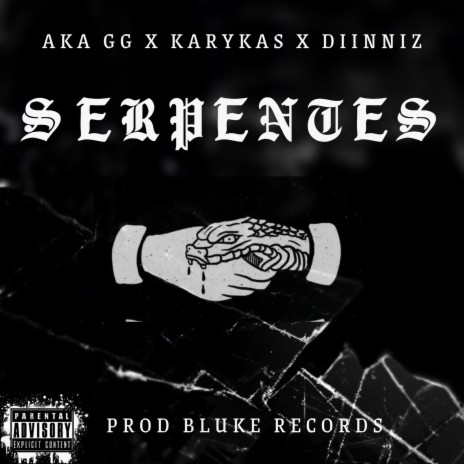 Serpentes ft. Diinniz & Karykas | Boomplay Music