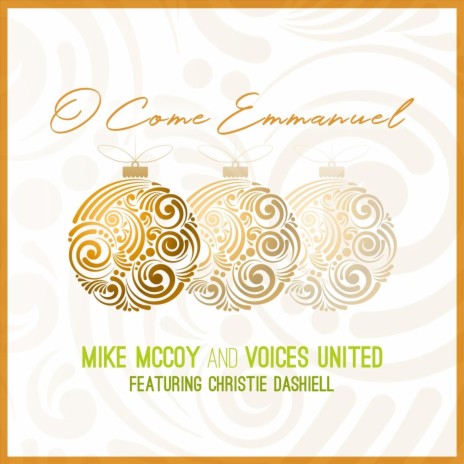 O Come Emmanuel (feat. Christie Dashiell) | Boomplay Music