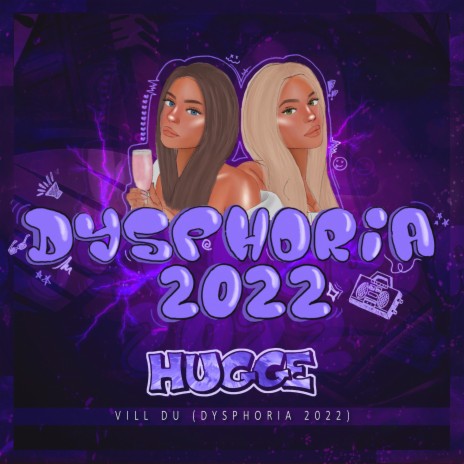 Vill Du (Dysphoria 2022) | Boomplay Music