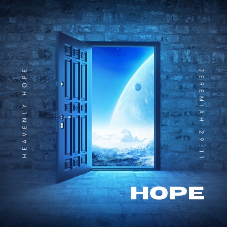 Heavenly Hope | Boomplay Music