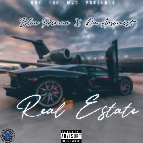 Real Estate ft. Bloc Prince | Boomplay Music