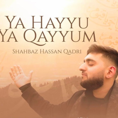 Ya Hayyu Ya Qayyum | Boomplay Music