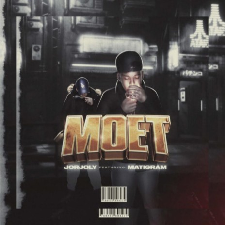 MOET (Radio Edit) ft. MATIGRAM | Boomplay Music