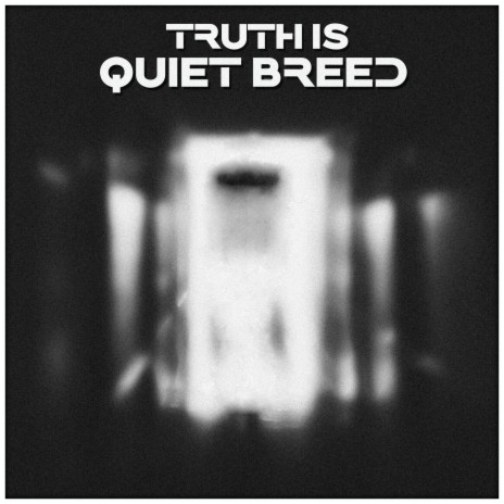 Quiet Breed | Boomplay Music