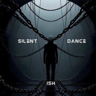 Silent Dance