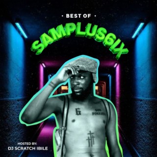 Best of Samplus6ix (Gapless)