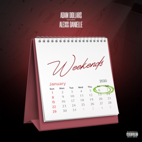 Weekends (feat. Alexis Danielle) | Boomplay Music