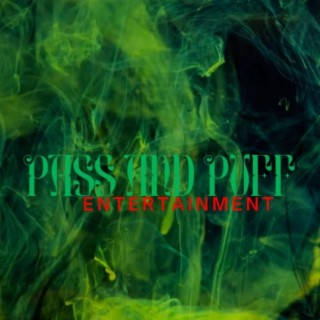 PASS & PUFF ENTERTAINMENT