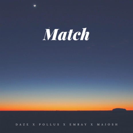 Match ft. TWS, Pollus & Majosh | Boomplay Music