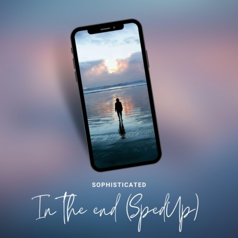 In the end (Sped Up) | Boomplay Music