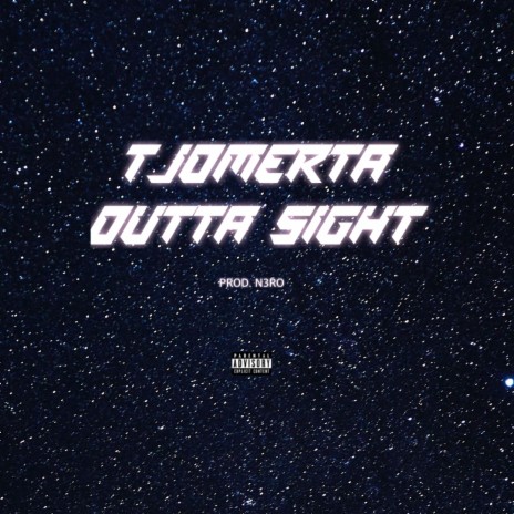 Outta Sight | Boomplay Music