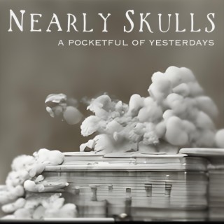 Nearly Skulls