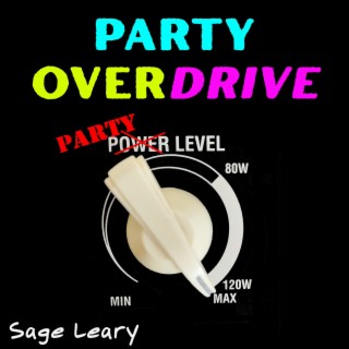 Party Overdrive lyrics | Boomplay Music